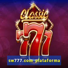 sw777.com plataforma cassino online